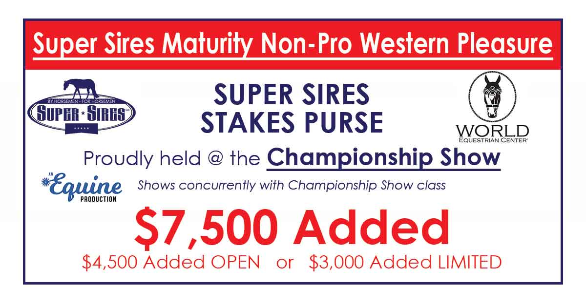 CHAMPIONSHIP SHOW WESTERN PLEASURE MATURITY NON-PRO LIMITED STAKES SUPER SIRES